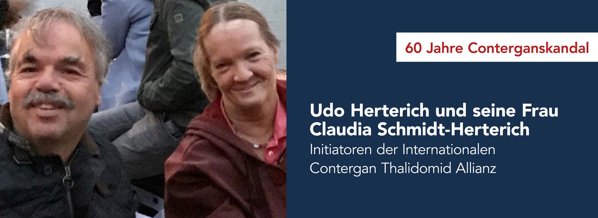 Das Bild zeigt Udo Herterich und Claudia Schmidt-Herterich Initiatoren der Internationalen Contergan Thalidomid Allianz